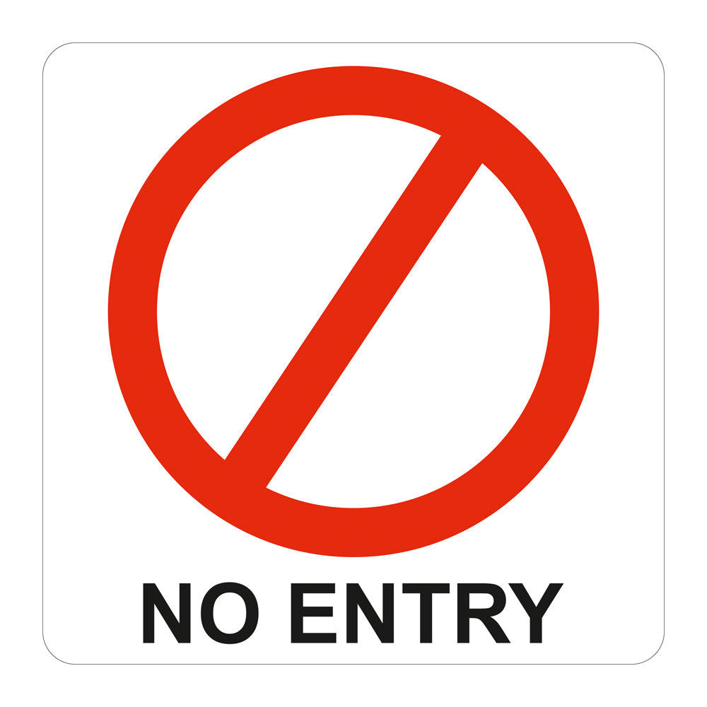 SIGN SYMBOLIC 150*150mm RED NO ENTRY SIGN ON WHITE ACP - Price Concious Spot >>>  PC SPOT